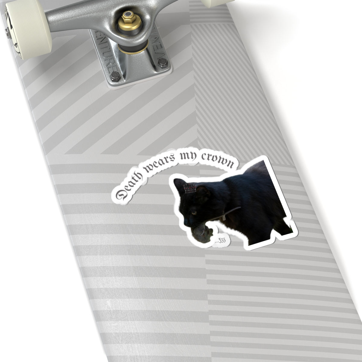 "Death Wears My Crown" Black Cat Kiss-Cut Sticker