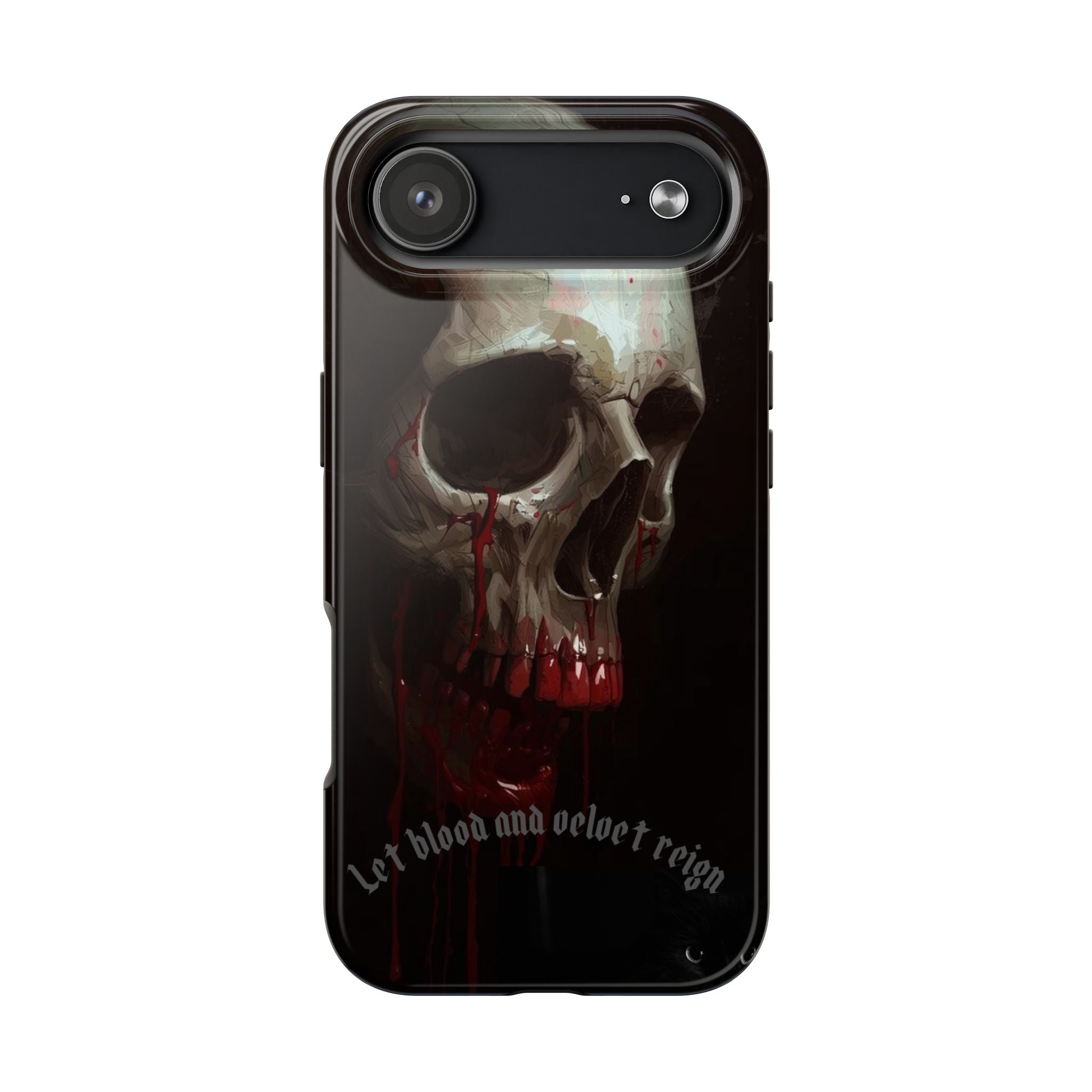 Skull Phone Case — 'Let Blood and Velvet Reign' Gothic Tough Protective Cover