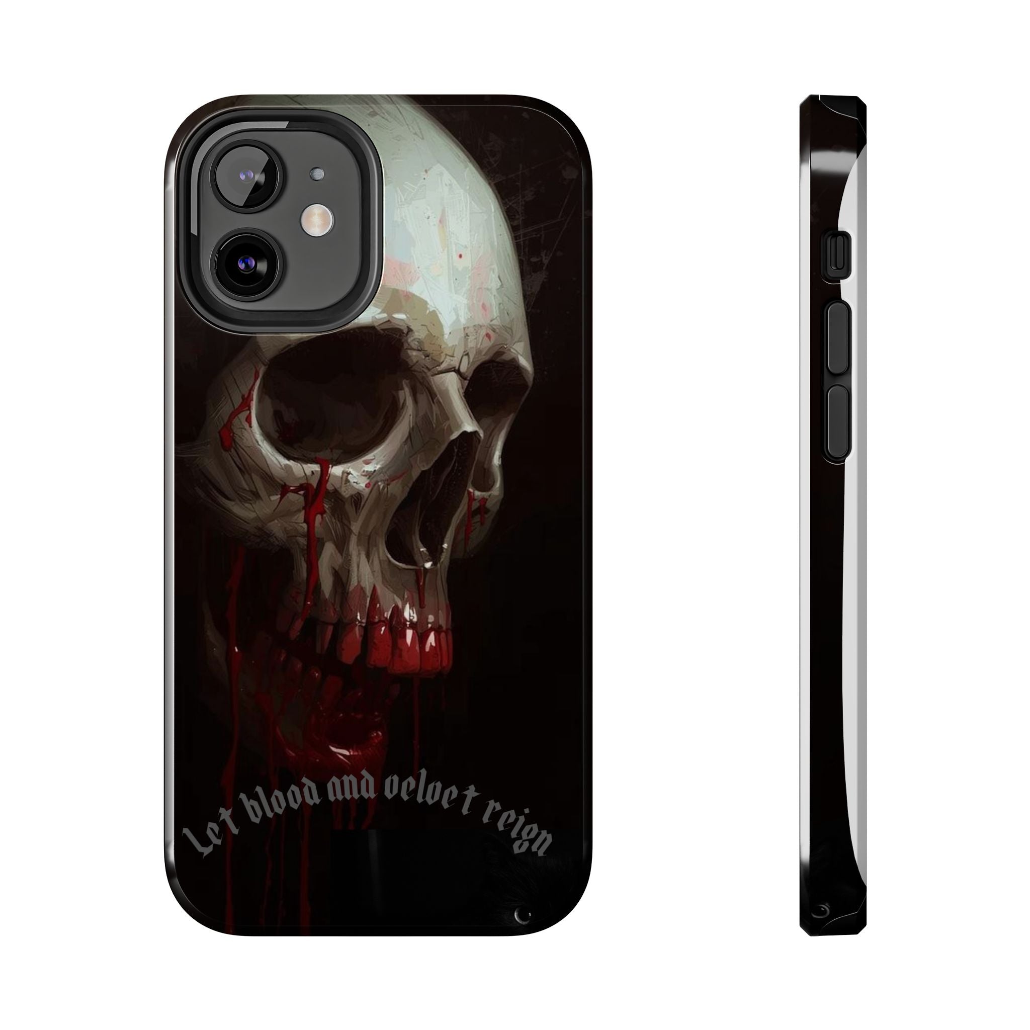 Skull Phone Case — 'Let Blood and Velvet Reign' Gothic Tough Protective Cover