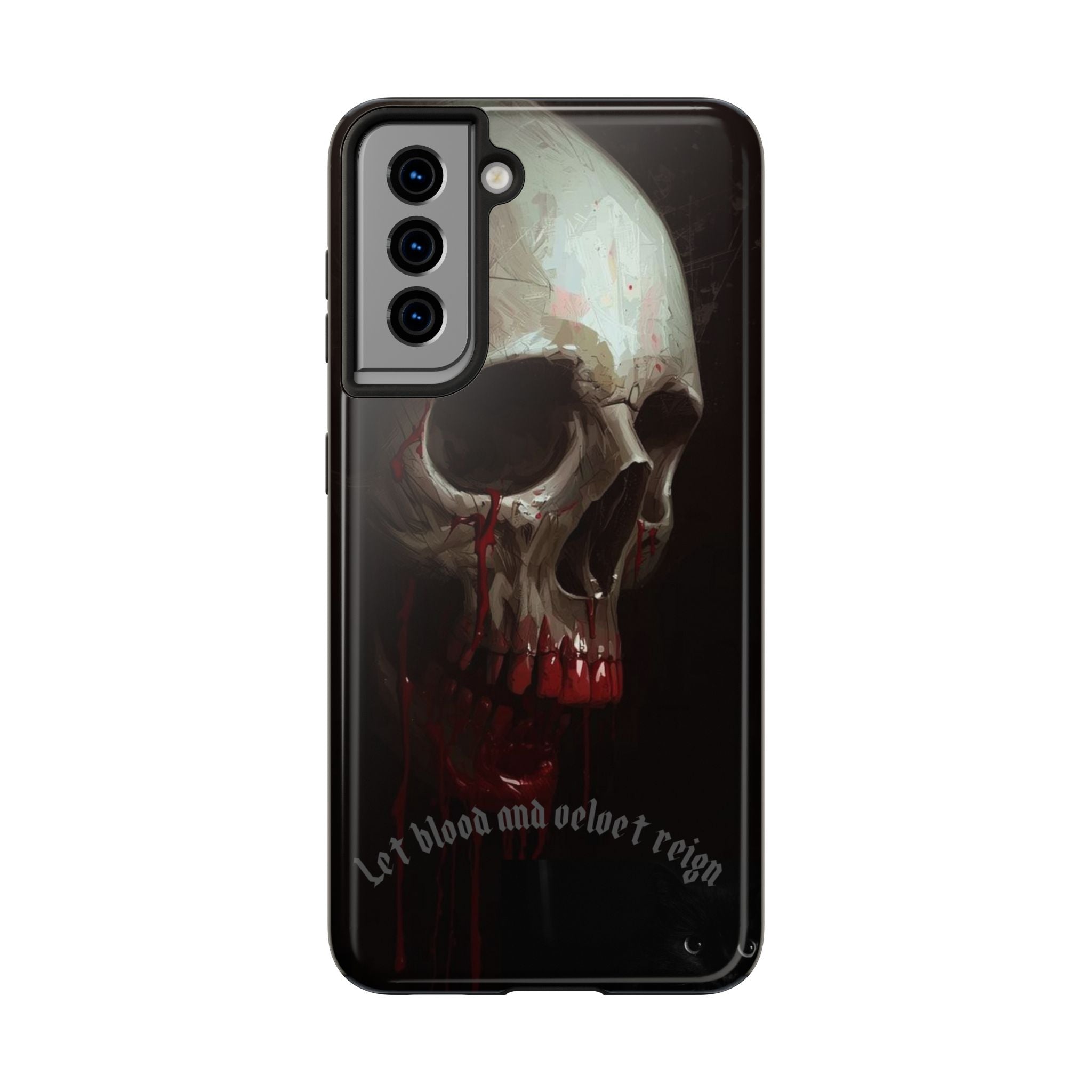 Skull Phone Case — 'Let Blood and Velvet Reign' Gothic Tough Protective Cover