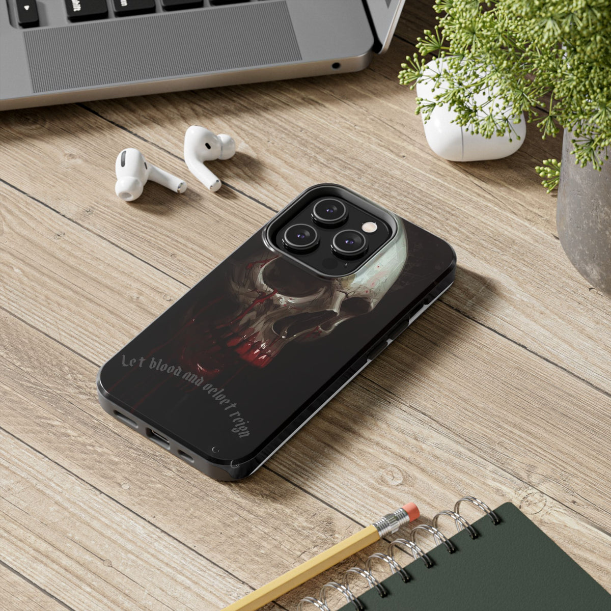 Skull Phone Case — 'Let Blood and Velvet Reign' Gothic Tough Protective Cover