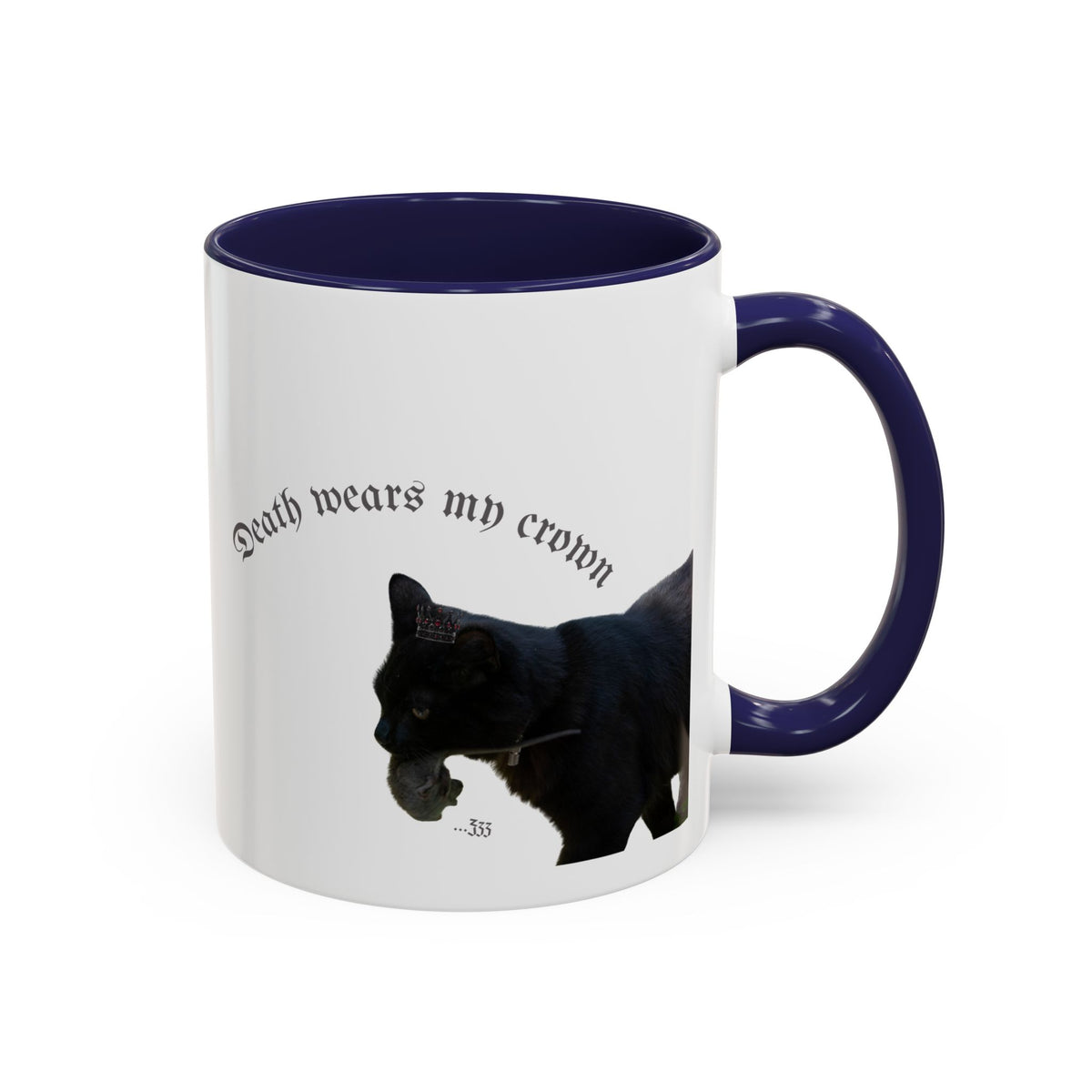 Black Cat 'Death Wears My Crown' Accent Coffee Mug — Gothic Cat Lover Gift