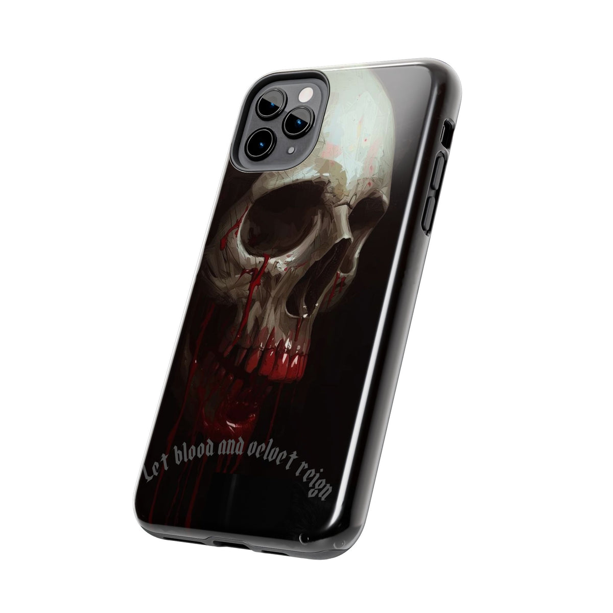 Skull Phone Case — 'Let Blood and Velvet Reign' Gothic Tough Protective Cover